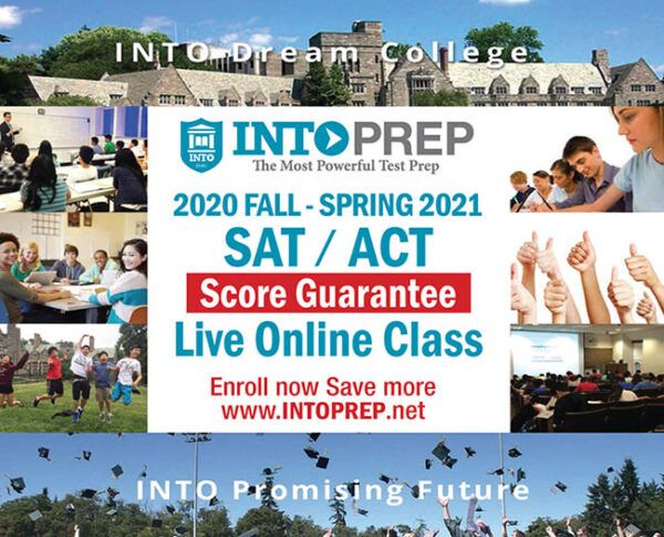 INTOPREP 2020 Fall-Spring 2021 SAT/ACT - Live Online Class